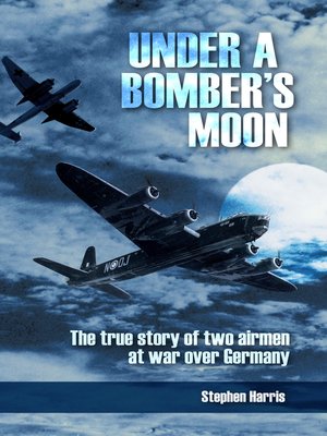 cover image of Under a Bomber's Moon